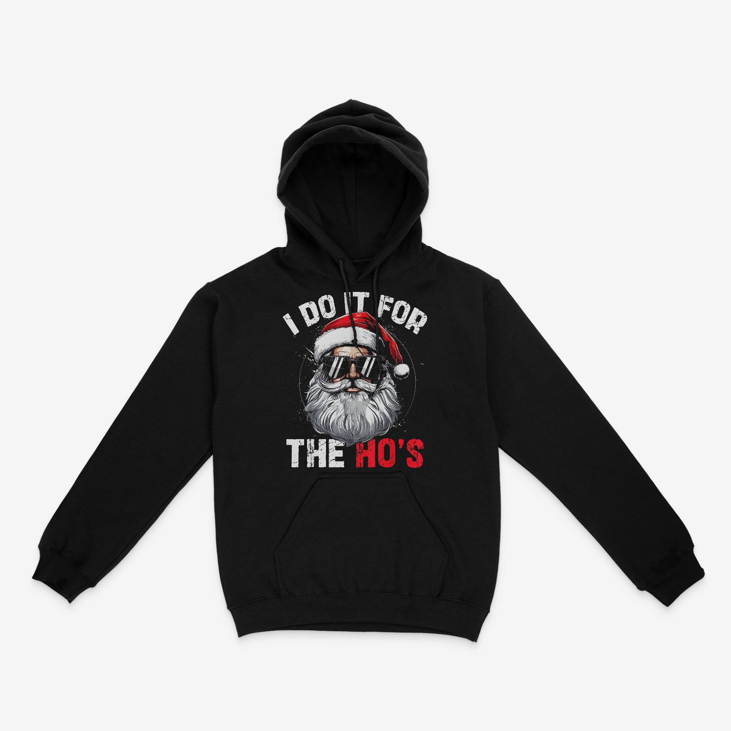 I Do It for the Ho's Crewneck or Hoodie