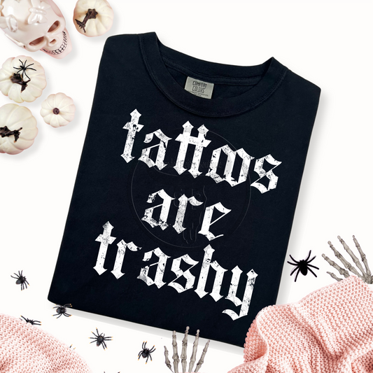 Tattoos Are Trashy cotton T-Shirt