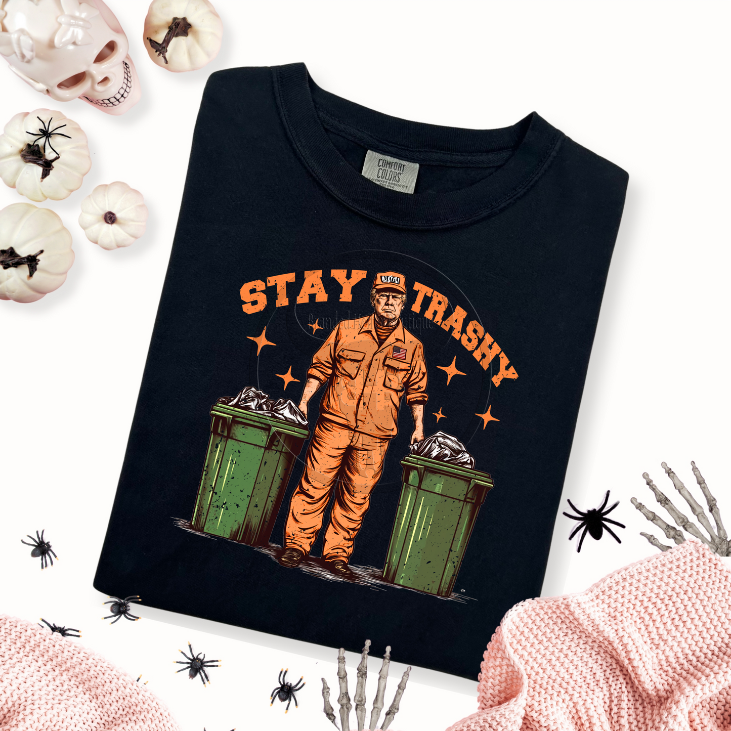 Stay Trashy MAGA T-Shirt