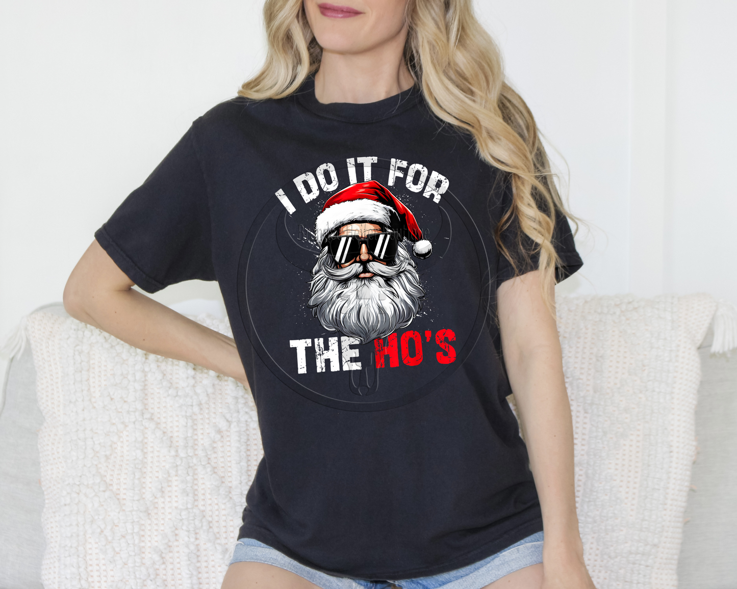 I Do It for the Ho's T-Shirt